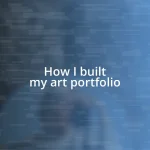 How I built my art portfolio