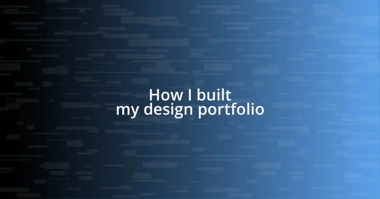 How I built my design portfolio