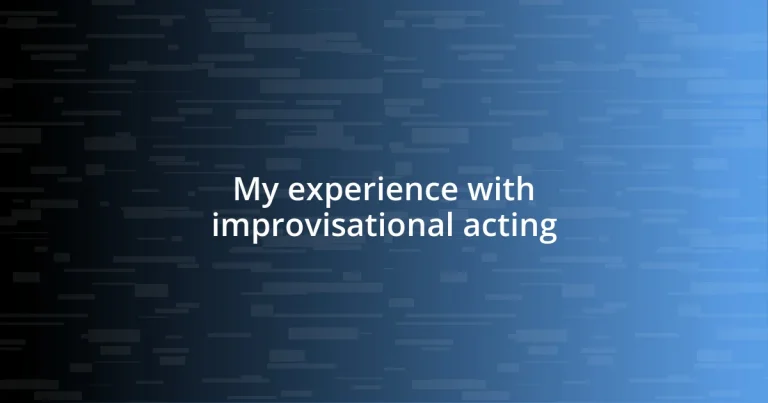 My experience with improvisational acting