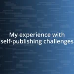 My experience with self-publishing challenges