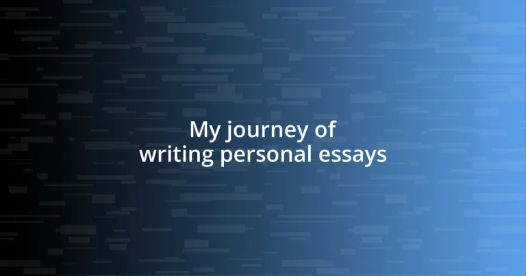 My journey of writing personal essays