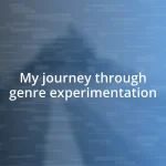 My journey through genre experimentation