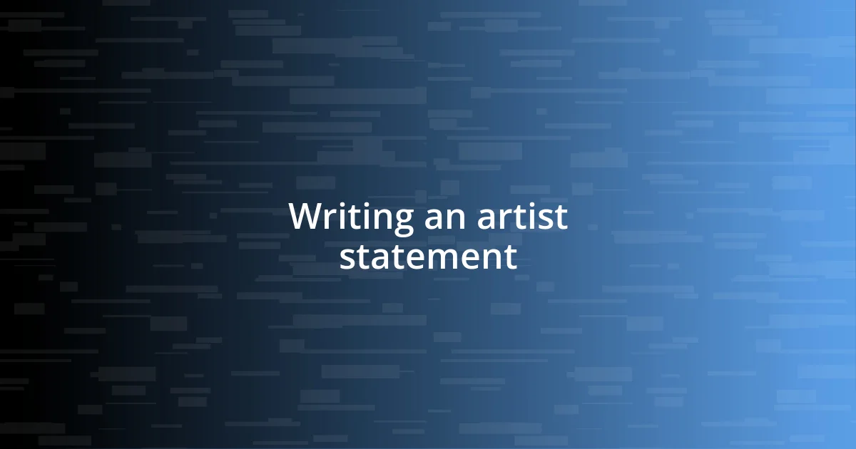 Writing an artist statement