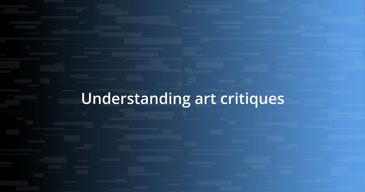 Understanding art critiques