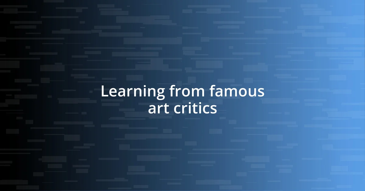 Learning from famous art critics