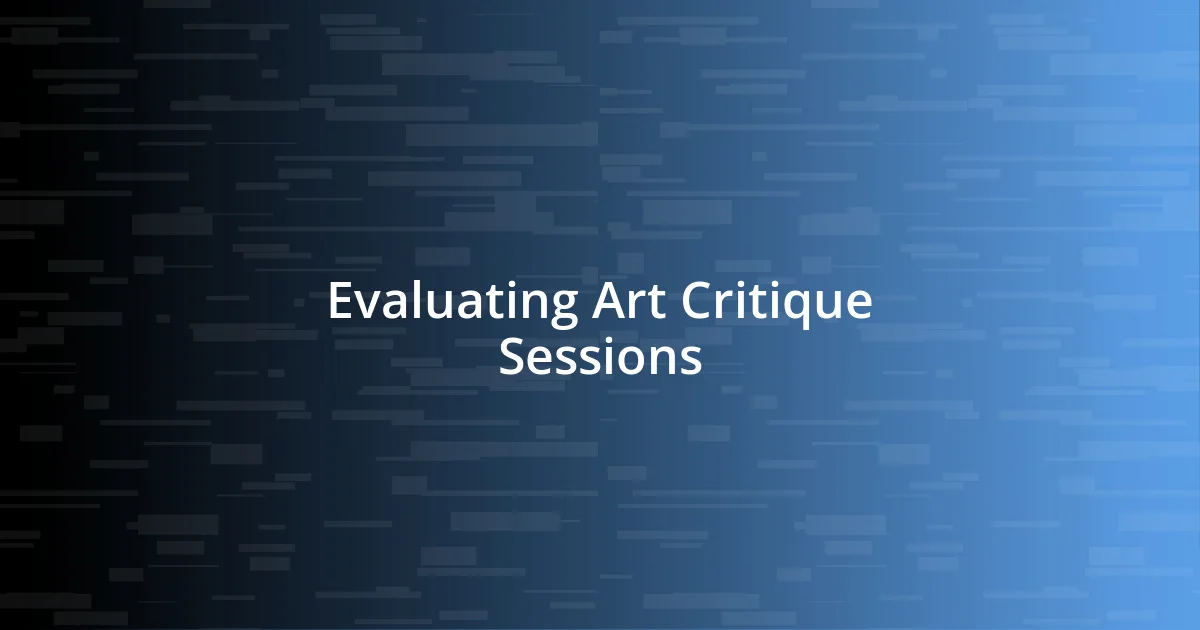 Evaluating Art Critique Sessions